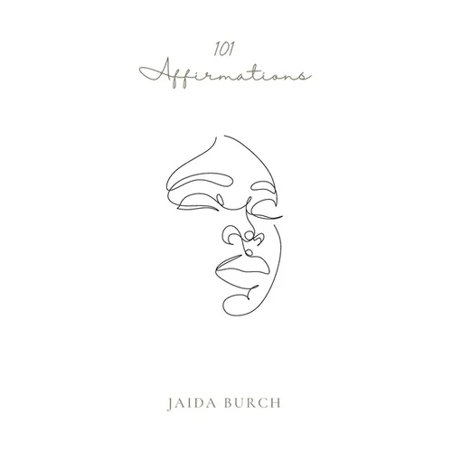 101 Affirmations: Women's Affirmations for a Healthier Belief System - Paperback