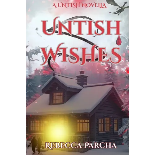 Untish Wishes - Paperback