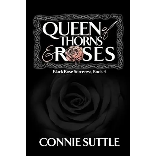 Queen of Thorns and Roses - Paperback