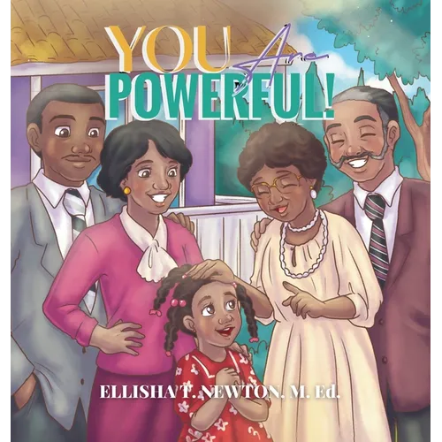 You Are Powerful! - Hardcover