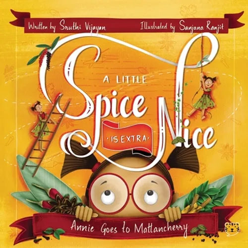 A Little Spice Is Extra Nice - Paperback