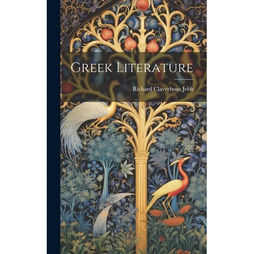 Greek Literature - Hardcover