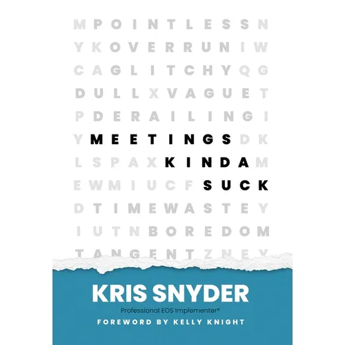 Meetings Kinda Suck - Hardcover