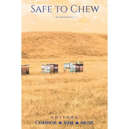 Safe to Chew: An Anthology - Paperback