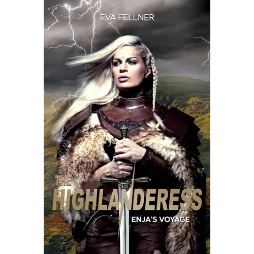 The Highlanderess: Vol.1 - Enja's Voyage - Paperback