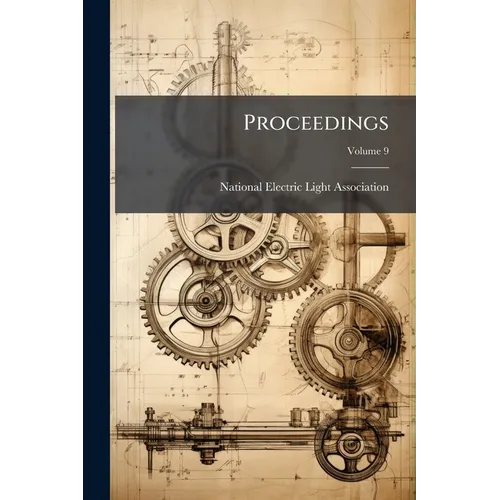 Proceedings: Convention; Volume 9 - Paperback