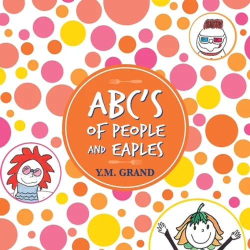 ABC's of People and Eaples - Paperback
