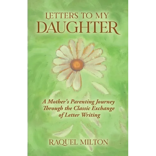 Letters to My Daughter - Paperback