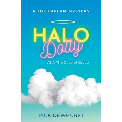 Halo Dolly: AKA The Case of Grace - Paperback