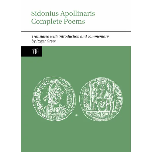 Sidonius Apollinaris Complete Poems - Paperback