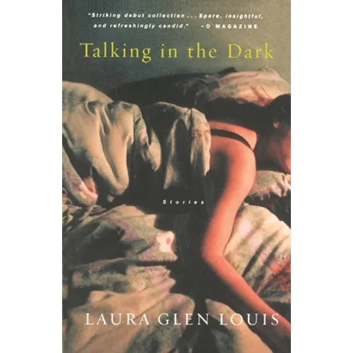 Talking in the Dark: Stories
