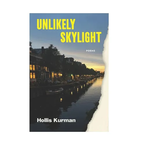 Unlikely Skylight: Poems - Paperback