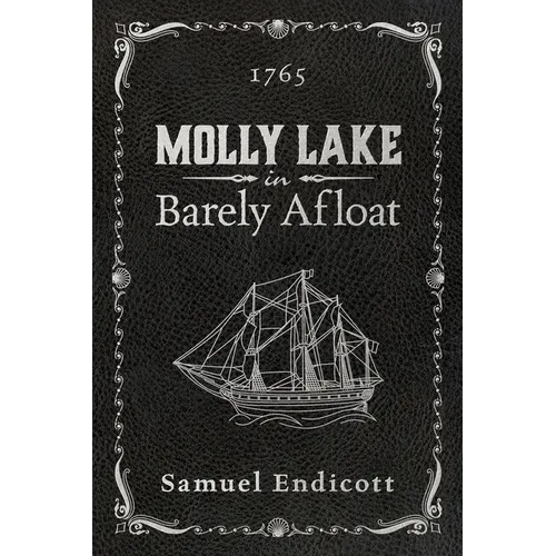 Barely Afloat: 1765 - Paperback