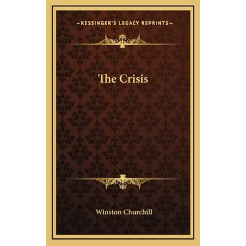 The Crisis - Hardcover