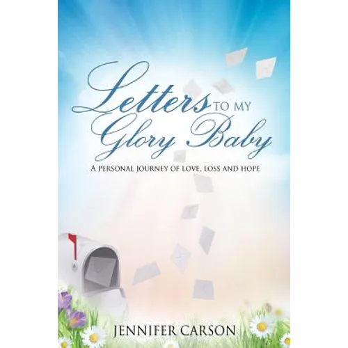 Letters to My Glory Baby - Paperback