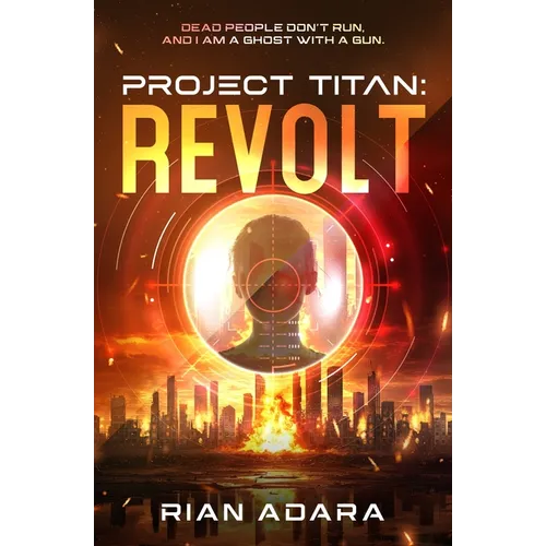 Project Titan: Revolt - Paperback