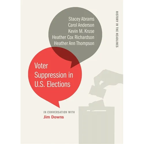 Voter Suppression in U.S. Elections - Paperback