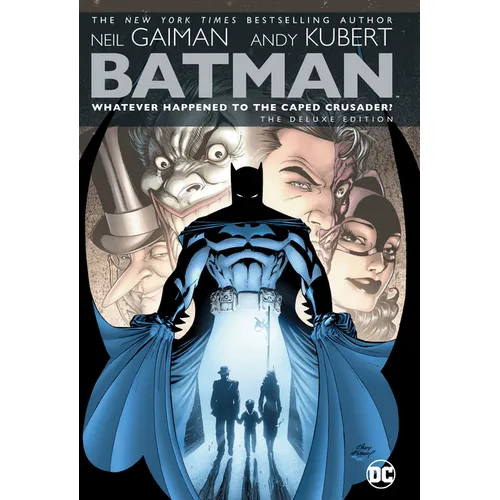 Batman: Whatever Happened to the Caped Crusader? Deluxe - Hardcover