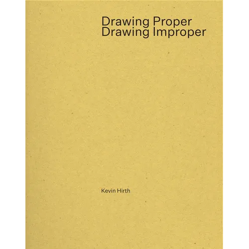 Drawing Proper/Drawing Improper - Paperback