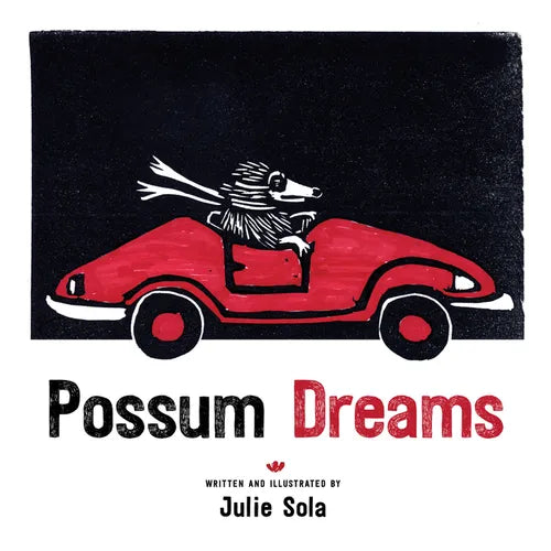 Possum Dreams - Hardcover
