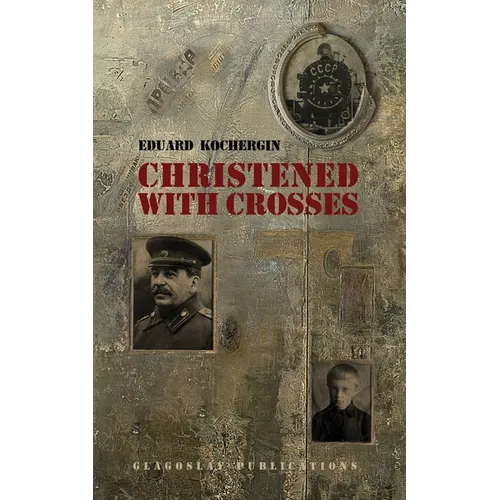 Christened with Crosses - Paperback