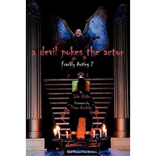 A Devil pokes the Actor: Frankly Acting 2 - Paperback