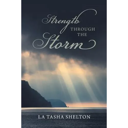 Strength through the Storm - Paperback