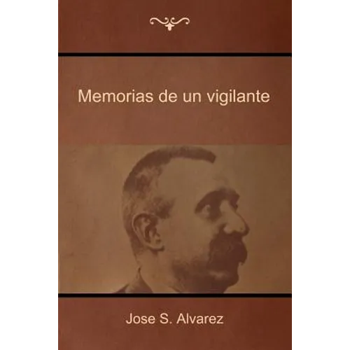 Memorias de un vigilante - Paperback