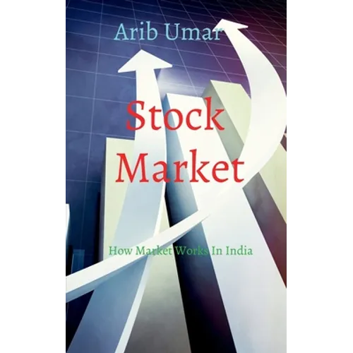 How Market Works In India - Paperback