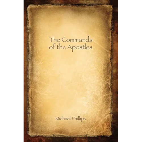 The Commands of the Apostles, Large Print - Paperback