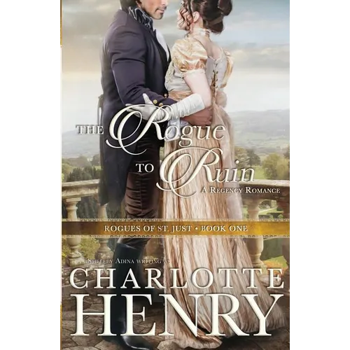 The Rogue to Ruin: A classic Regency romance - Paperback