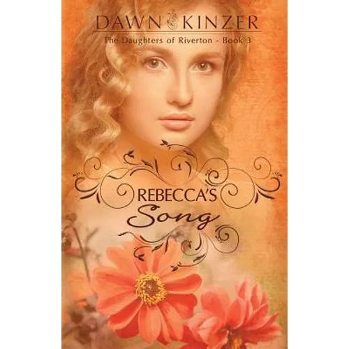 Rebecca's Song - Paperback