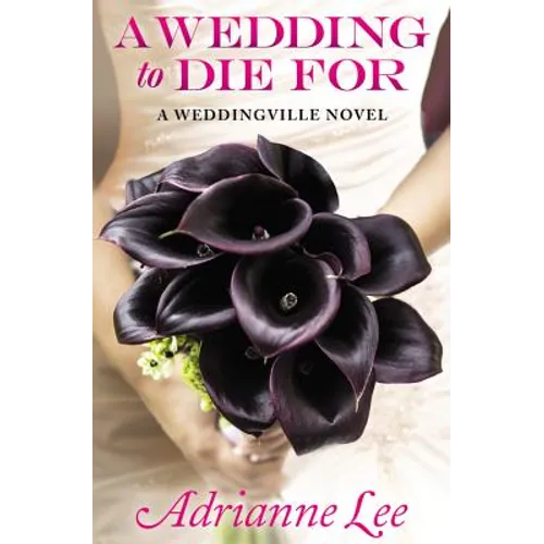 Wedding to Die for (Print on Demand) - Paperback