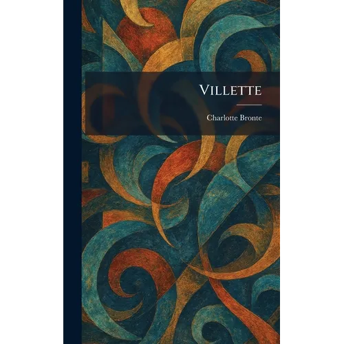 Villette - Hardcover