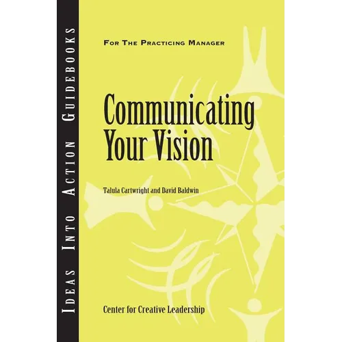 Communicating Your Vision - Paperback