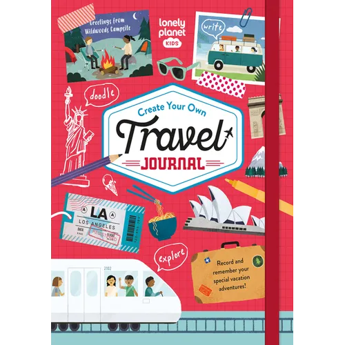 Lonely Planet Kids Create Your Own Travel Journal - Hardcover