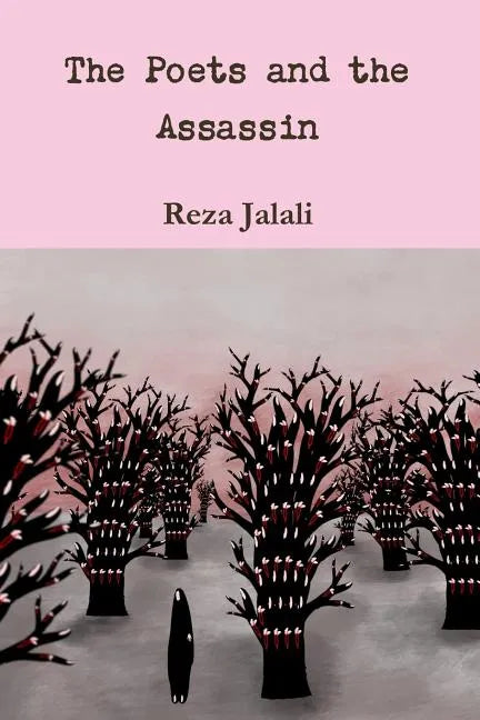 The Poets and the Assassin - Paperback