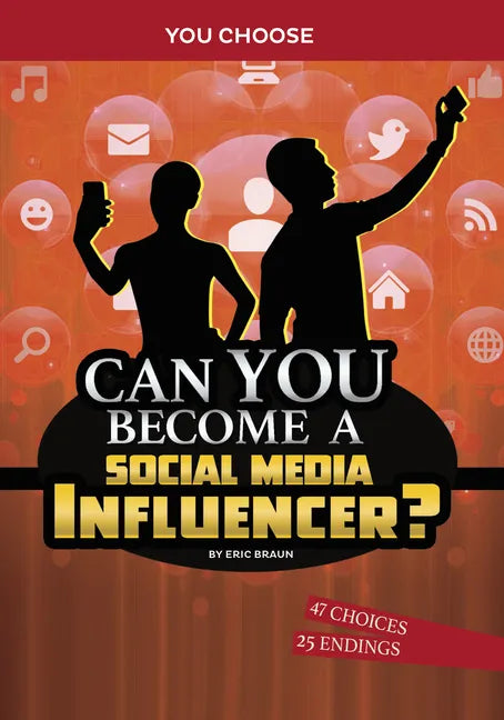 Can You Become a Social Media Influencer?: An Interactive Adventure - Hardcover