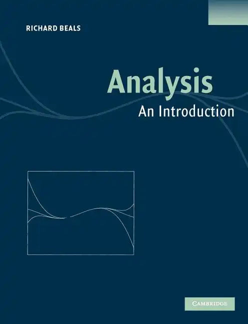Analysis: An Introduction - Paperback