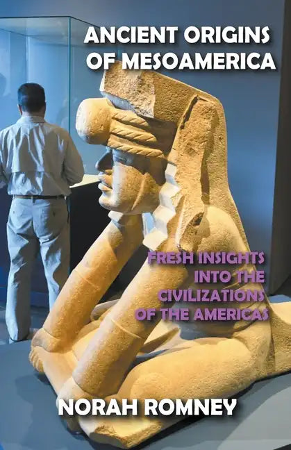 Ancient Origins of Mesoamerica - Paperback