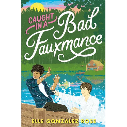 Caught in a Bad Fauxmance - Hardcover