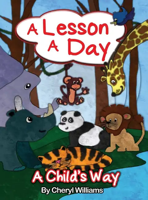 A Lesson a Day: A Child's Way - Hardcover
