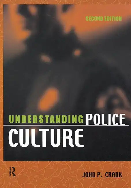 Understanding Police Culture - Paperback