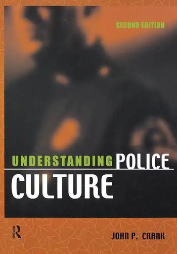 Understanding Police Culture - Paperback