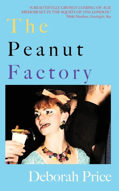 The Peanut Factory - Paperback