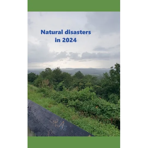 Natural disasters in 2024 - Paperback