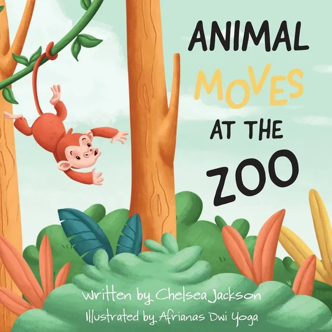 Animal Moves at the Zoo - Paperback