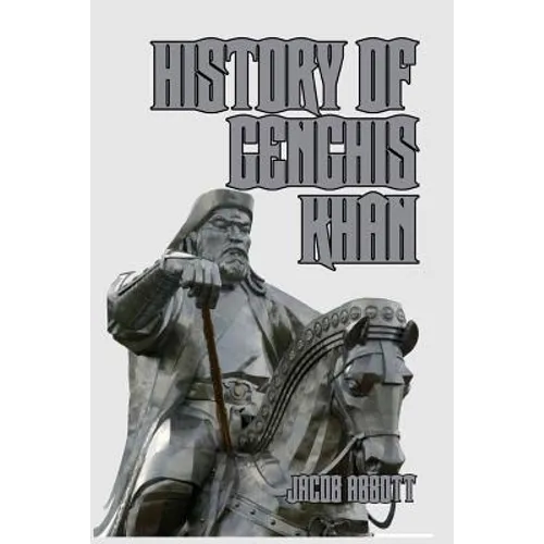History of Genghis Khan - Paperback