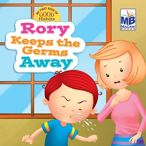 Good Habits: Rory Keeps the Germs Away - Paperback