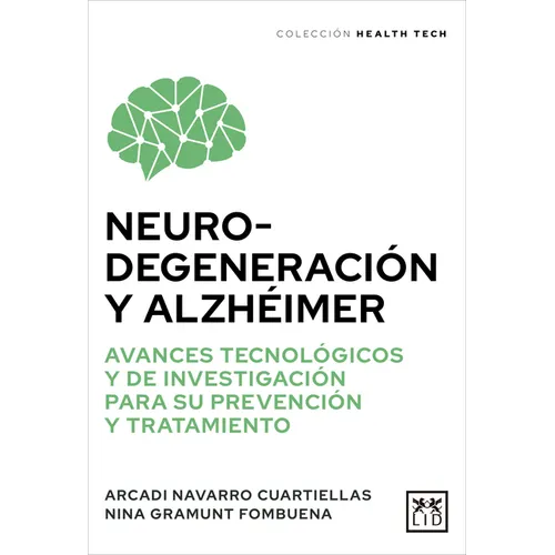 Neurodegeneración Y Alzhéimer - Paperback